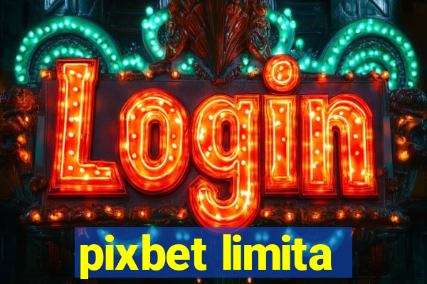 pixbet limita